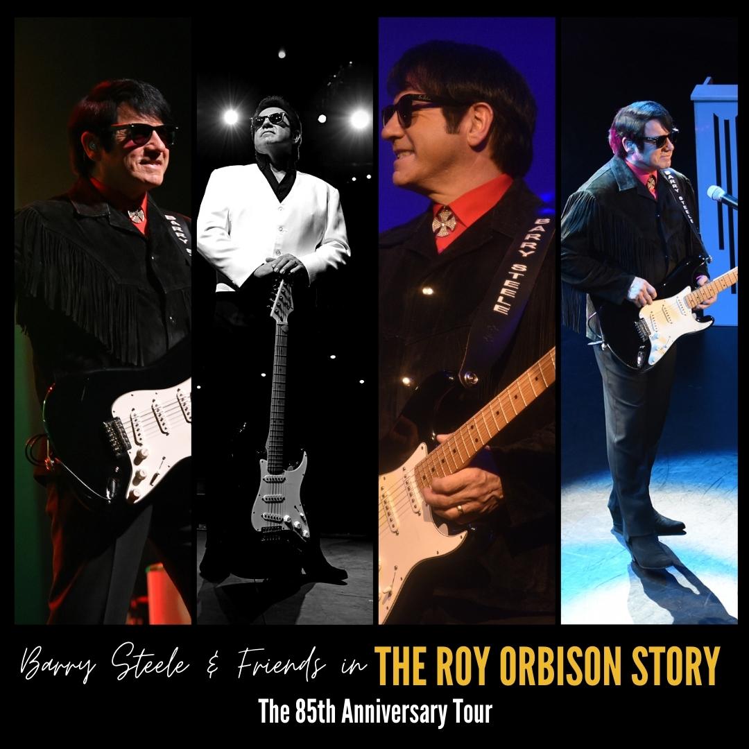 The Roy Orbison Story on 11 June 2022