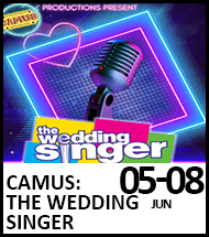 Booking link for CAMUS The Wedding Singer on 5-8 June 2024
