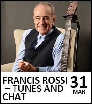 Booking link for Francis Rossi on 31st March 2023