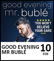 Booking link for Good Evening Mr Bublé event on 10 February 2024