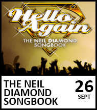 Booking link for The Neil Diamond Songbook on 26 September 2024