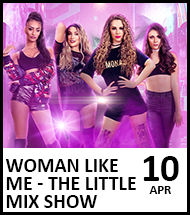 Booking Link for Woman Like Me - The Little Mix Show - 10 April 2024