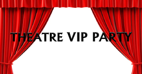 Theatre VIP Party